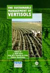 The Sustainable Management of Vertisols (   Vertisols  -   )
